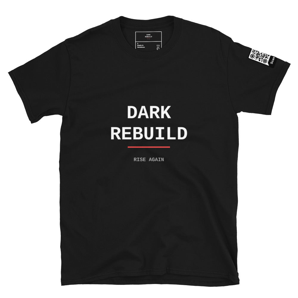 Dark Rebuild Unisex T-Shirt - Black